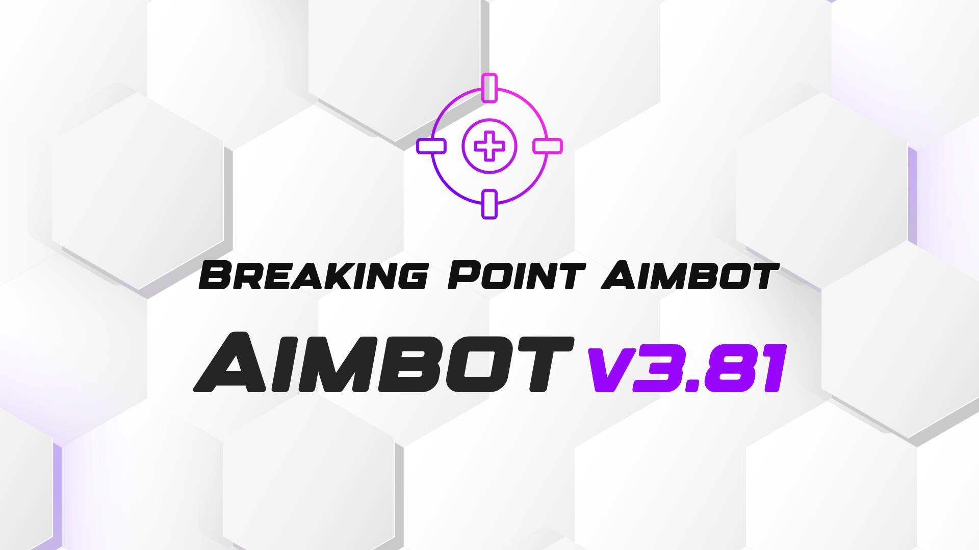 Breaking Point Aimbot