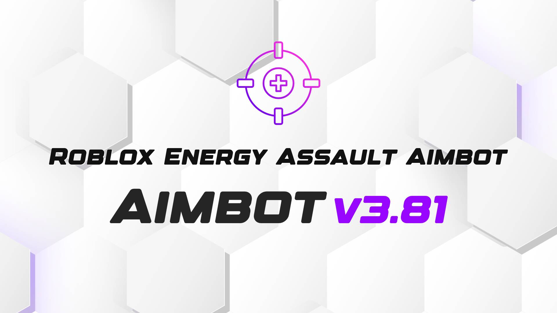 Roblox Energy Assault Aimbot